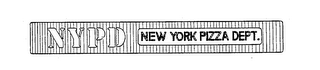NYPD NEW YORK PIZZA DEPT. trademark