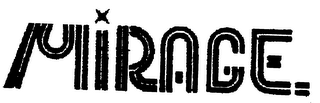 MIRAGE trademark