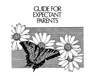 GUIDE FOR EXPECTANT PARENTS