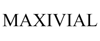 MAXIVIAL trademark