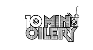 10 MIN OILERY trademark