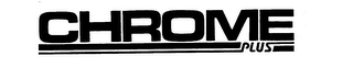 CHROME PLUS trademark