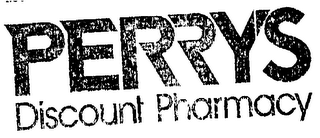 PERRYS DISCOUNT PHARMACY