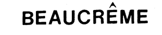 BEAUCREME trademark