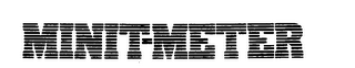 MINIT-METER trademark