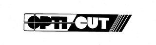 OPTI CUT trademark