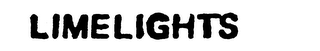 LIMELIGHTS trademark