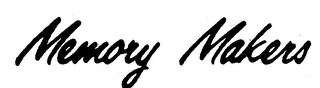MEMORY MAKERS trademark