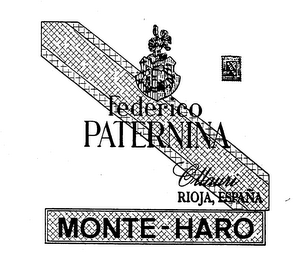 CONSEJO REGULADOR DENOMINACION ORIGEN FEDERICO PATERNINA OLLAURI RIOJA, ESPANA MONTE-HARO