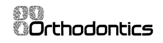 ORTHODONTICS trademark