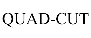 QUAD-CUT trademark