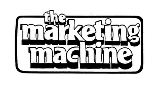 THE MARKETING MACHINE trademark