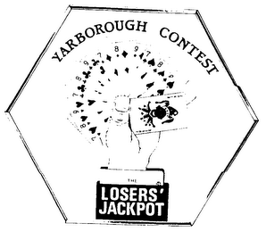 YARBOROUGH CONTEST THE LOSERS' JACKPOT