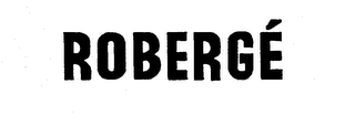 ROBERGE
