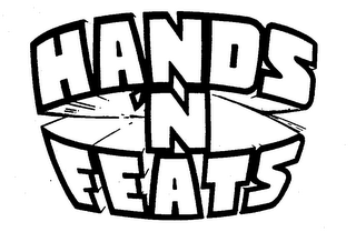 HANDS N FEATS trademark