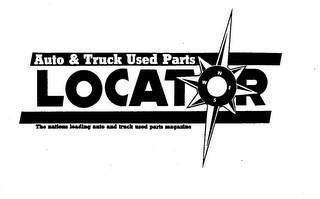 AUTO & TRUCK USED PARTS LOCATOR THE NATIONS LEADING AUTO AND TRUCK USED PARTS MAGAZINE