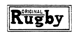 ORIGINAL RUGBY trademark