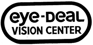 EYE-DEAL VISION CENTER