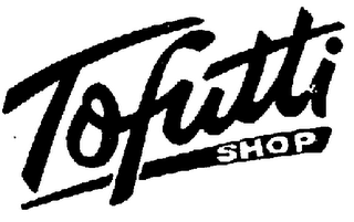 TOFUTTI SHOP