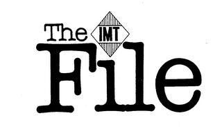 THE IMT FILE