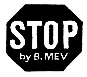 STOP BY B. MEV