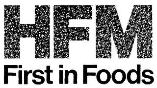 HFM FIRST IN FOODS
