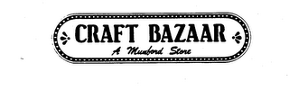 CRAFT BAZAAR A MUNFORD STORE