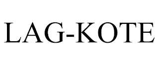 LAG-KOTE trademark