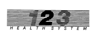 123 HEALTH SYSTEM trademark