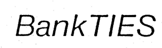 BANKTIES trademark