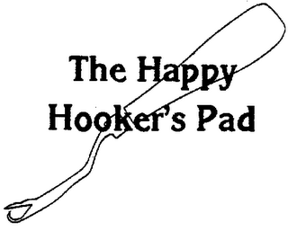 THE HAPPY HOOKER'S PAD trademark