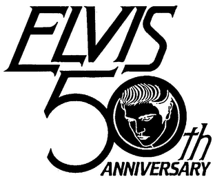 ELVIS 50TH ANNIVERSARY