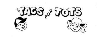 TAGS FOR TOTS