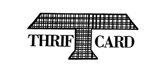 THRIF T CARD trademark
