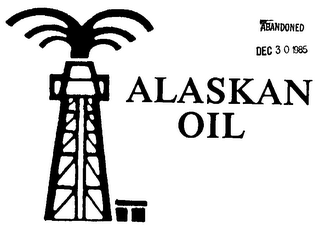 ALASKAN OIL