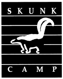 SKUNK CAMP