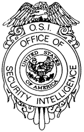 O.S.I. OFFICE OF SECURITY INTELLIGENCE UNITED STATES OF AMERICA