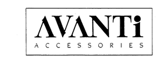 AVANTI ACCESSORIES