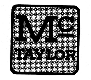 MC TAYLOR trademark