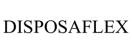 DISPOSAFLEX