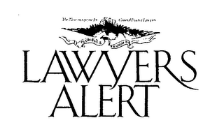 LAWYERS ALERT THE NEWSMAGAZINE FOR GENERAL PRACTICE LAWYERS