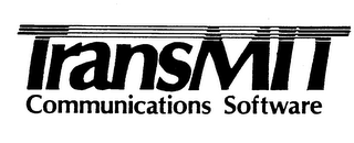 TRANSMIT COMMUNICATIONS SOFTWARE