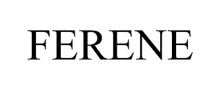 FERENE trademark