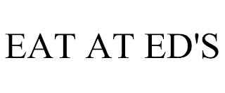 EAT AT ED'S trademark