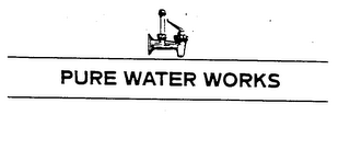 PURE WATER WORKS trademark