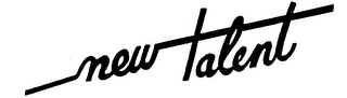 NEW TALENT trademark