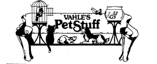 VAHLE'S PET STUFF