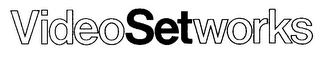 VIDEO SET WORKS trademark
