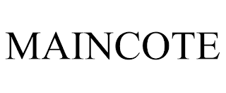 MAINCOTE trademark