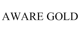 AWARE GOLD trademark